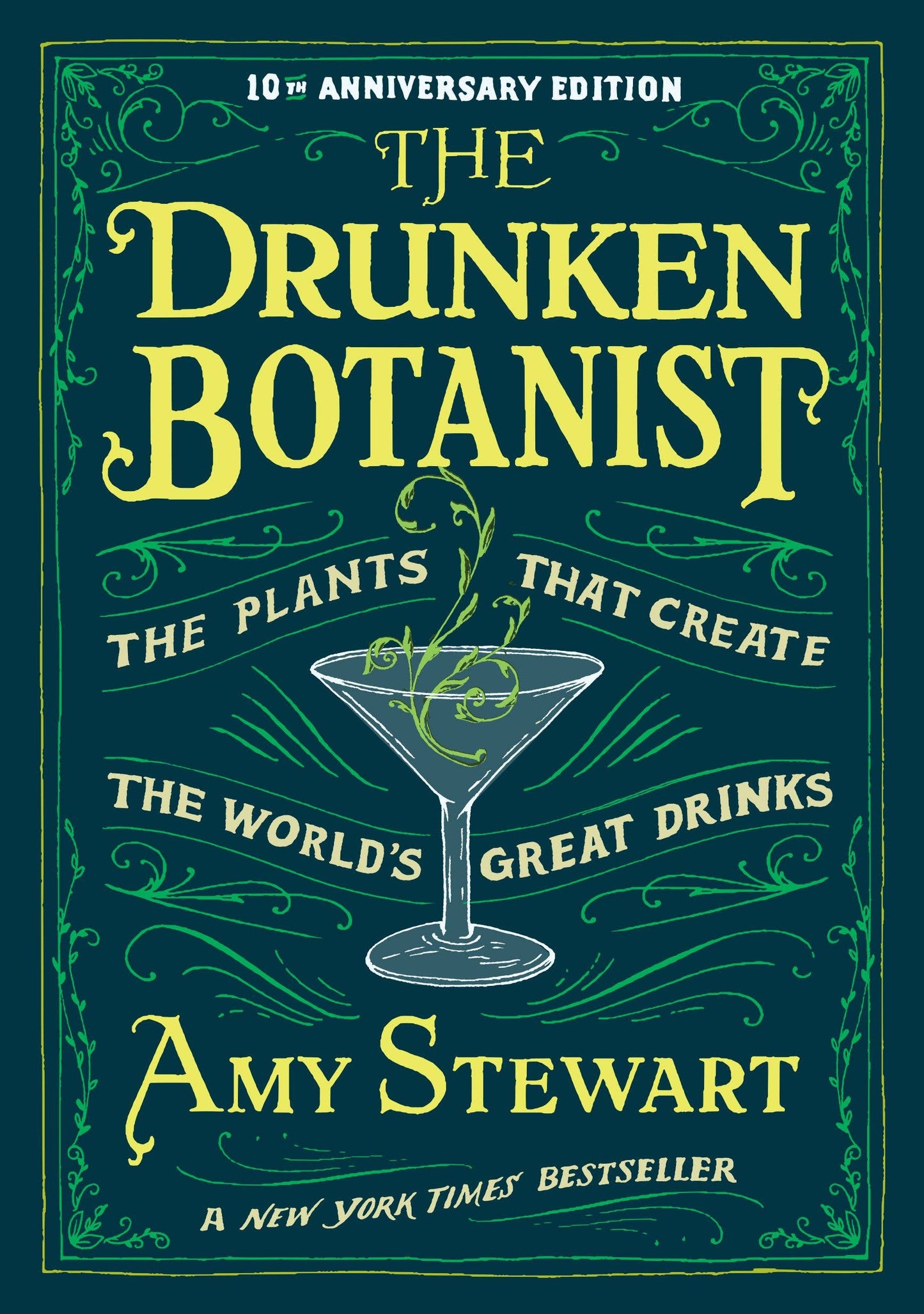 The Drunken Botanist by Amy Stewart