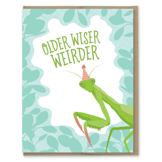 Modern Printed Matter - Older Wiser Weirder Birthday Card