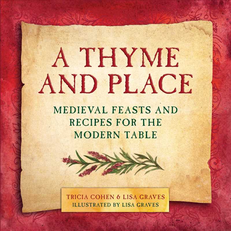 Thyme and Place by Lisa Graves: Hardcover; 152 pages / English