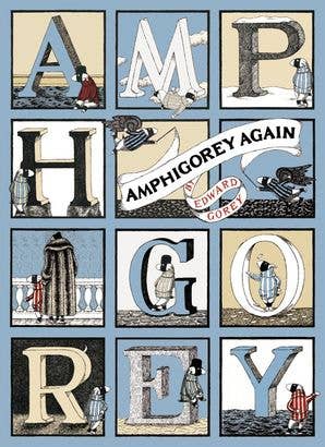 Amphigorey Again : Edward Gorey