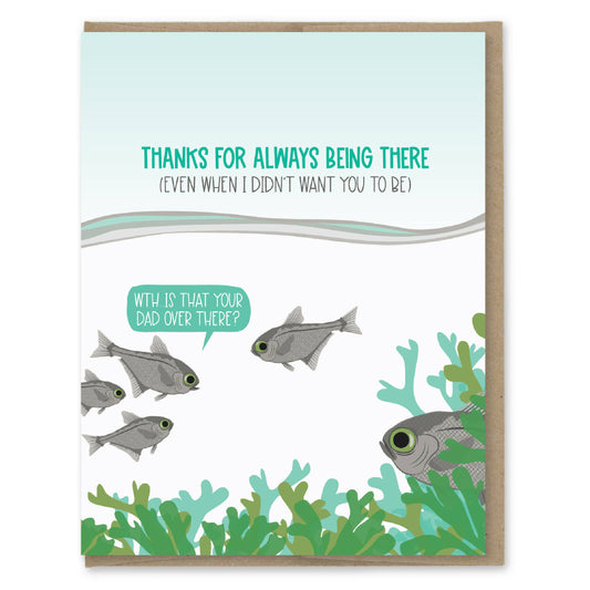 Modern Printed Matter - Dad Always There Card