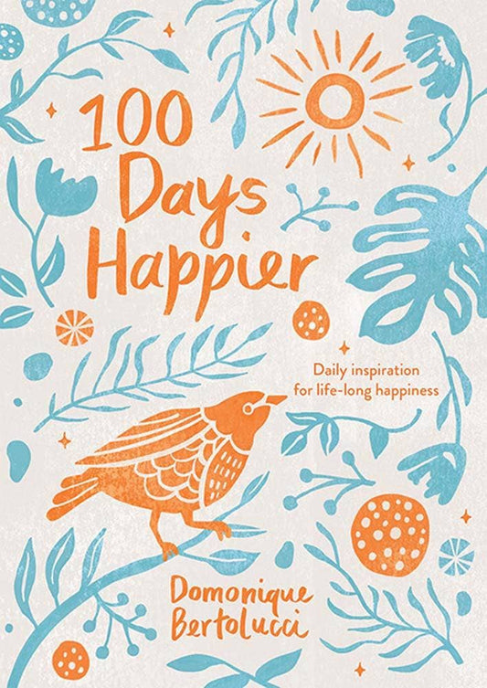 Chronicle Books - 100 Days Happier