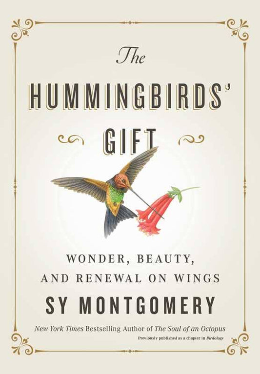 Simon & Schuster - Hummingbirds' Gift by Sy   Montgomery: Hardcover; 96 pages / English