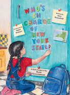 Who's in Charge of New York State?: A Kid's Guide to the State Government