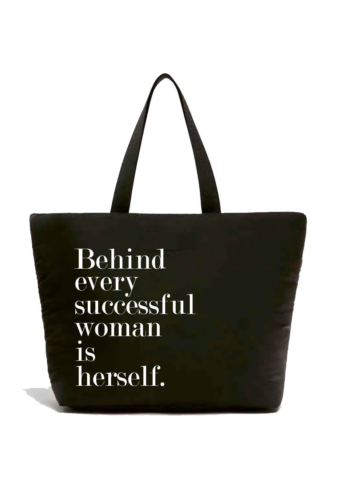 Fly Paper Products - Behind Every Successful Woman is Herself Zippered Shopper