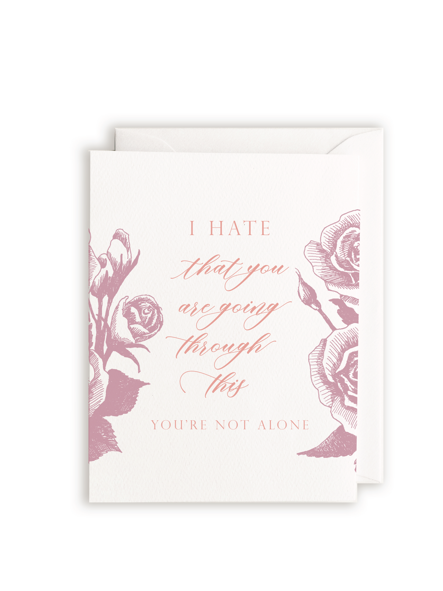 I Hate That You're Going Through This Letterpress Greeting Card - Rust Belt Love Paperie