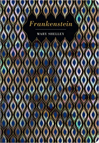 Frankenstein by Mary Shelley (Chiltern Classic)