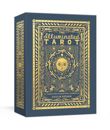 THE ILLUMINATED TAROT, 53 CARDS FOR DIVINATION & GAMEPLAY By CAITLIN KEEGAN