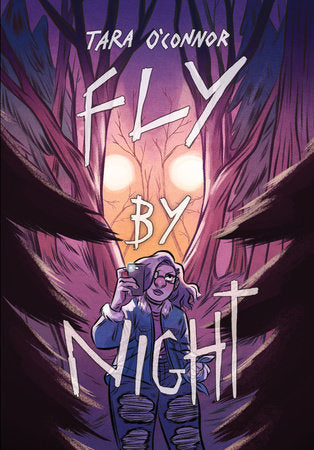 Fly by Night: (A Graphic Novel) by Tara O'Connor
