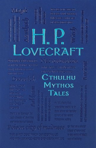 H.P. Lovecraft ; Cthulhu Mythos Tales