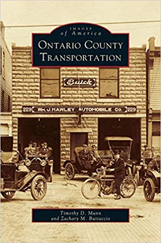 Images of America- Ontario County Transportation - New Book - Stomping Grounds