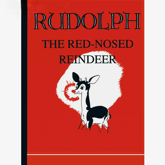 Rudolph the Red Nosed Reindeer, The Classic Story