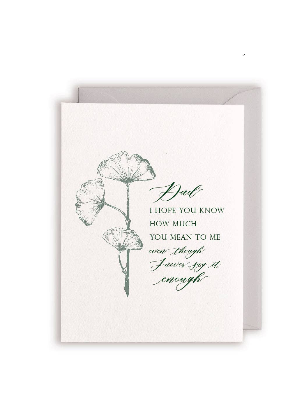 Dad, I Hope You Know How Much You Mean to Me Letterpress Greeting Card - Rust Belt Love Paperie