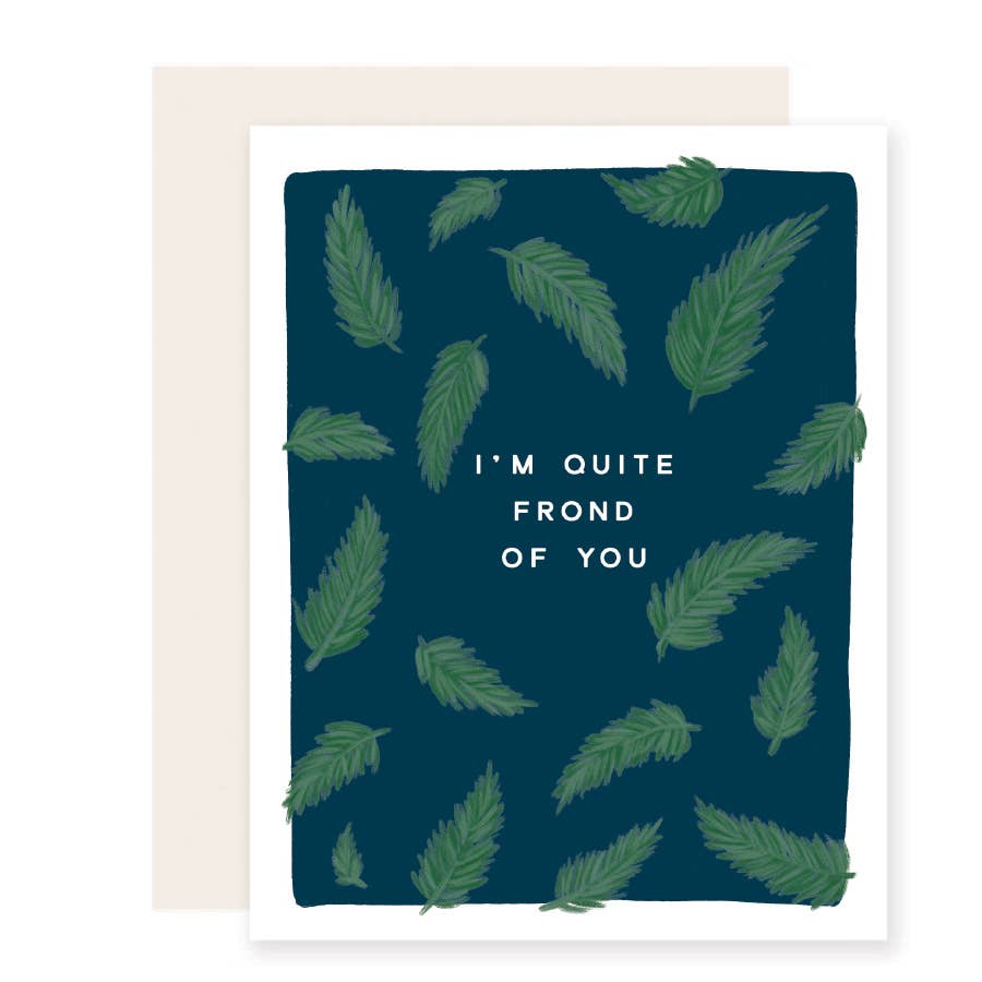 Slightly Stationery - Frond of You