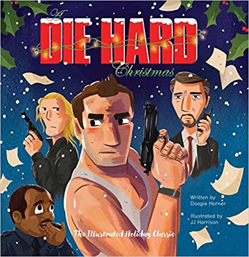 Die Hard Christmas - New Book - Stomping Grounds