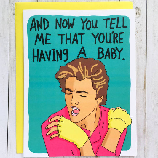 Bangs & Teeth - George Michael Baby Card, funny baby card, 80s card