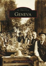Images of America- Geneva - New Book - Stomping Grounds