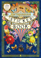 The Antiquarian Sticker Book: Over 1,000 Exquisite Victorian Stickers