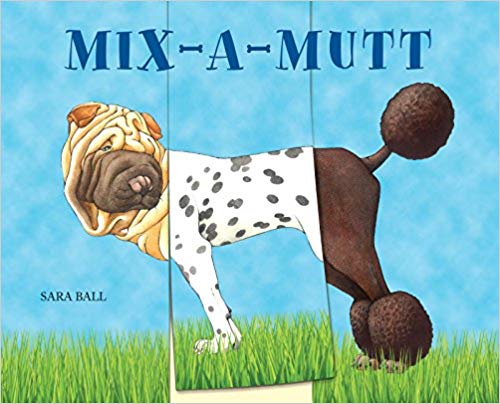 Mix-A-Mutt - New Book - Stomping Grounds