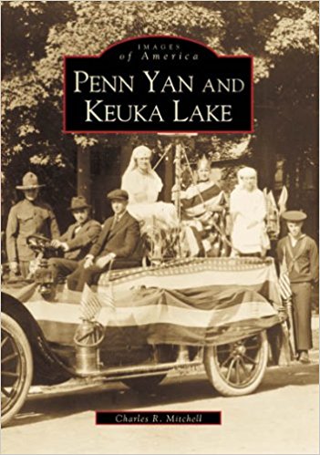 Images of America- Penn Yan and Keuka Lake - New Book - Stomping Grounds
