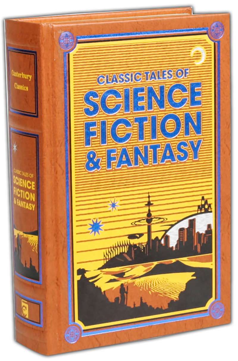 Classic Tales of Science Fiction and Fantasy - Leatherbound Edition